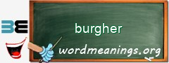 WordMeaning blackboard for burgher